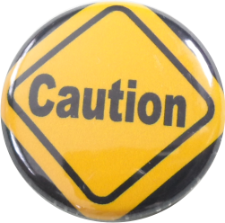 Caution gelb-schwarz Button